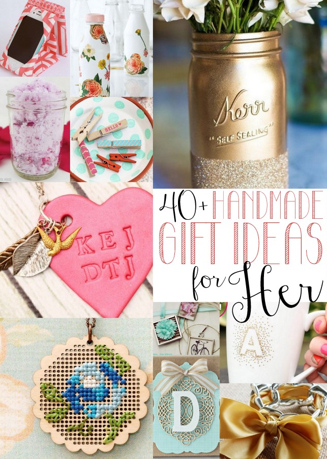 40+ Handmade Gifts for Her - Positively Splendid {Crafts, Sewing, Recipes  and Home Decor}