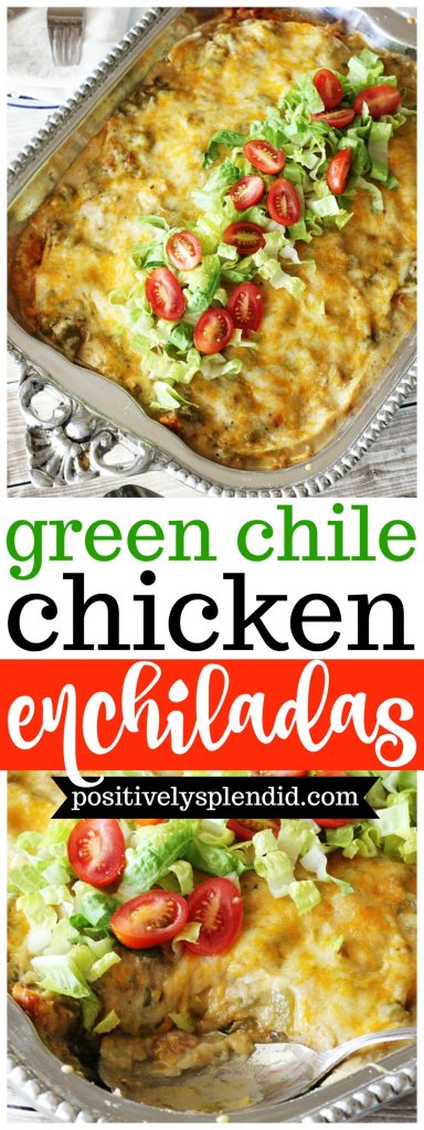 Green Chile Chicken Enchiladas - Positively Splendid {Crafts, Sewing ...