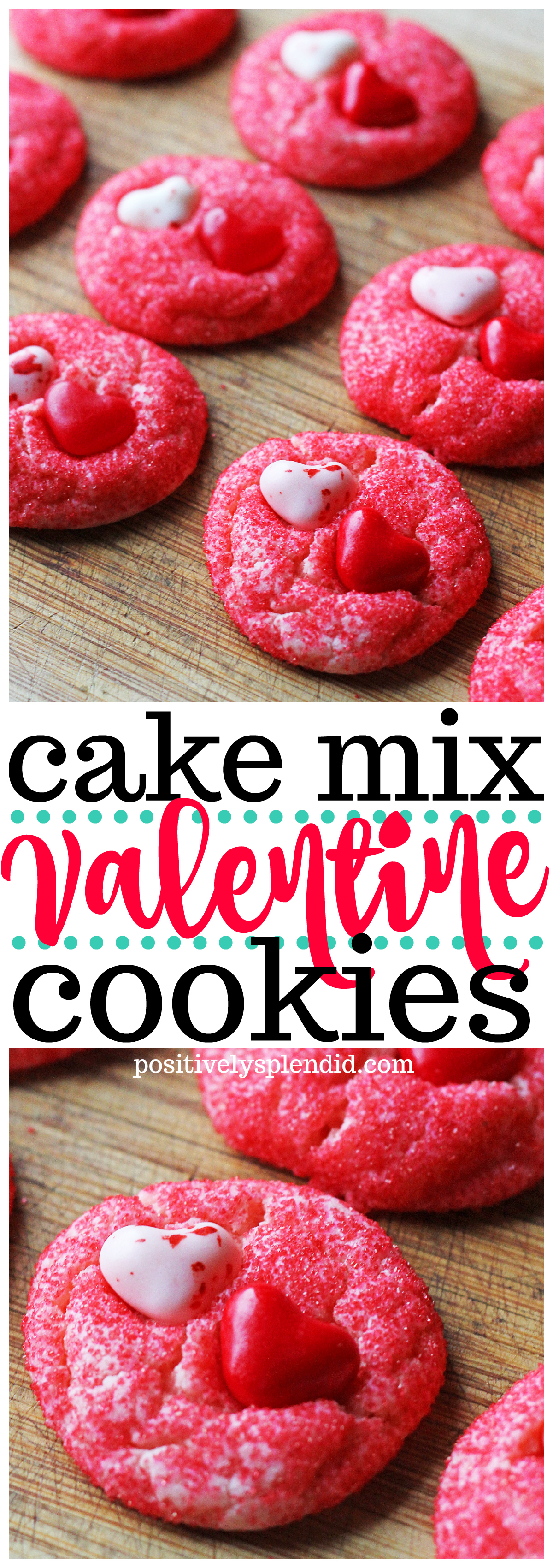 Valentine’s Day Cookie Recipe - Positively Splendid {Crafts, Sewing ...