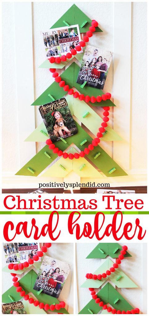 Christmas Tree DIY Christmas Card Holder - Positively Splendid {Crafts ...