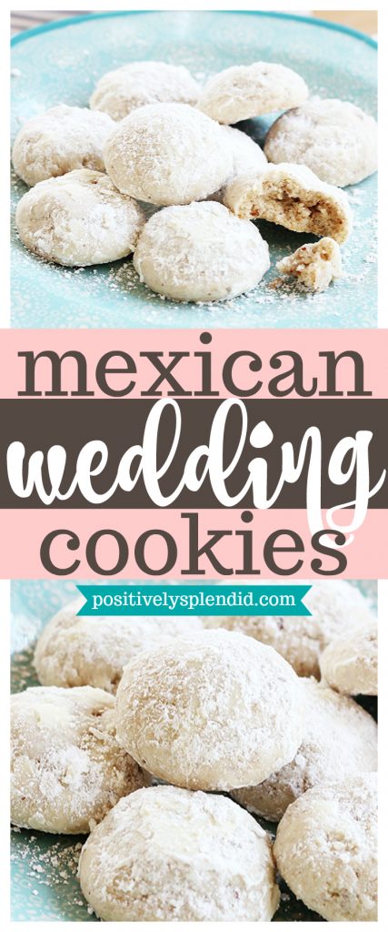 Mexican Wedding Cookies - Positively Splendid {Crafts, Sewing, Recipes ...